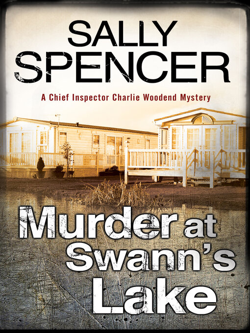 Title details for Murder at Swann's Lake by Sally Spencer - Wait list